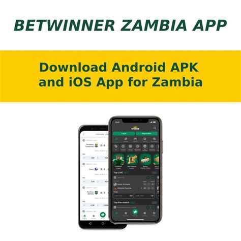 bwana bet app download|BetWinner Zambia: Leading Sports Betting and Casino Platform.